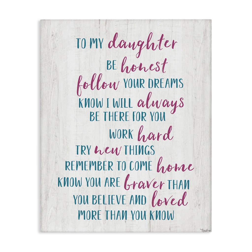 Stupell To My Daughter Positive Parent Canvas Wall Art Design By Gigi Louise
