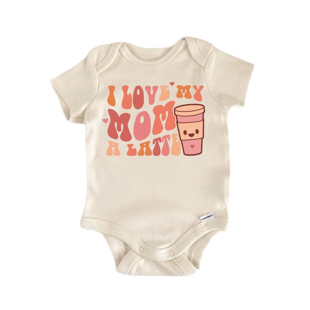 I Love Mom Latte Coffee - Baby Boy Girl Clothes Infant Bodysuit Funny Cute Newborn