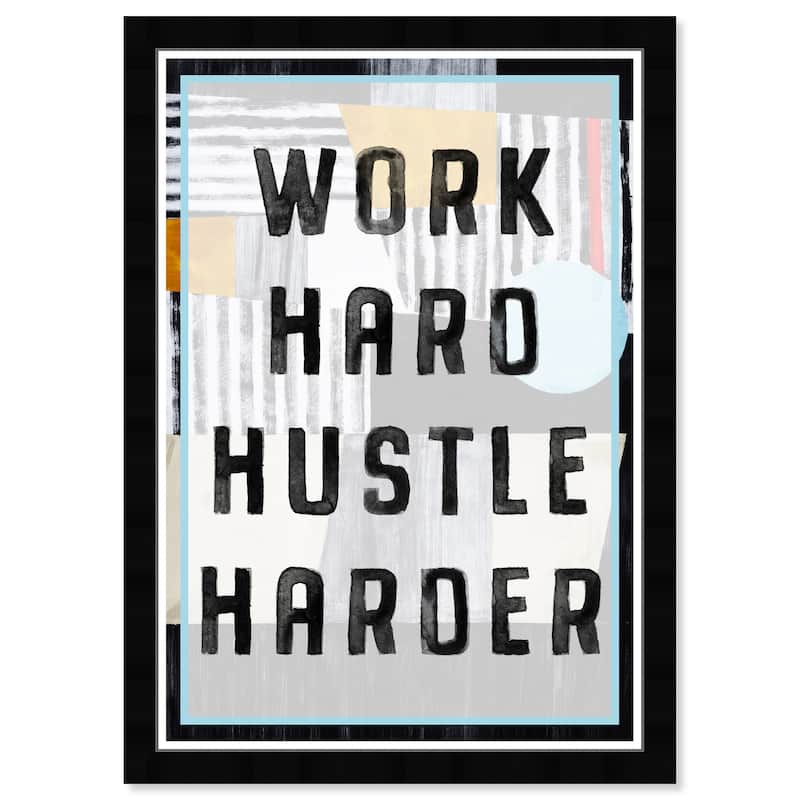 Wynwood Studio 'Work Hard Hustle Harder' Typography Wall Art Framed Print Inspirational Quotes and Sayings - Black, White