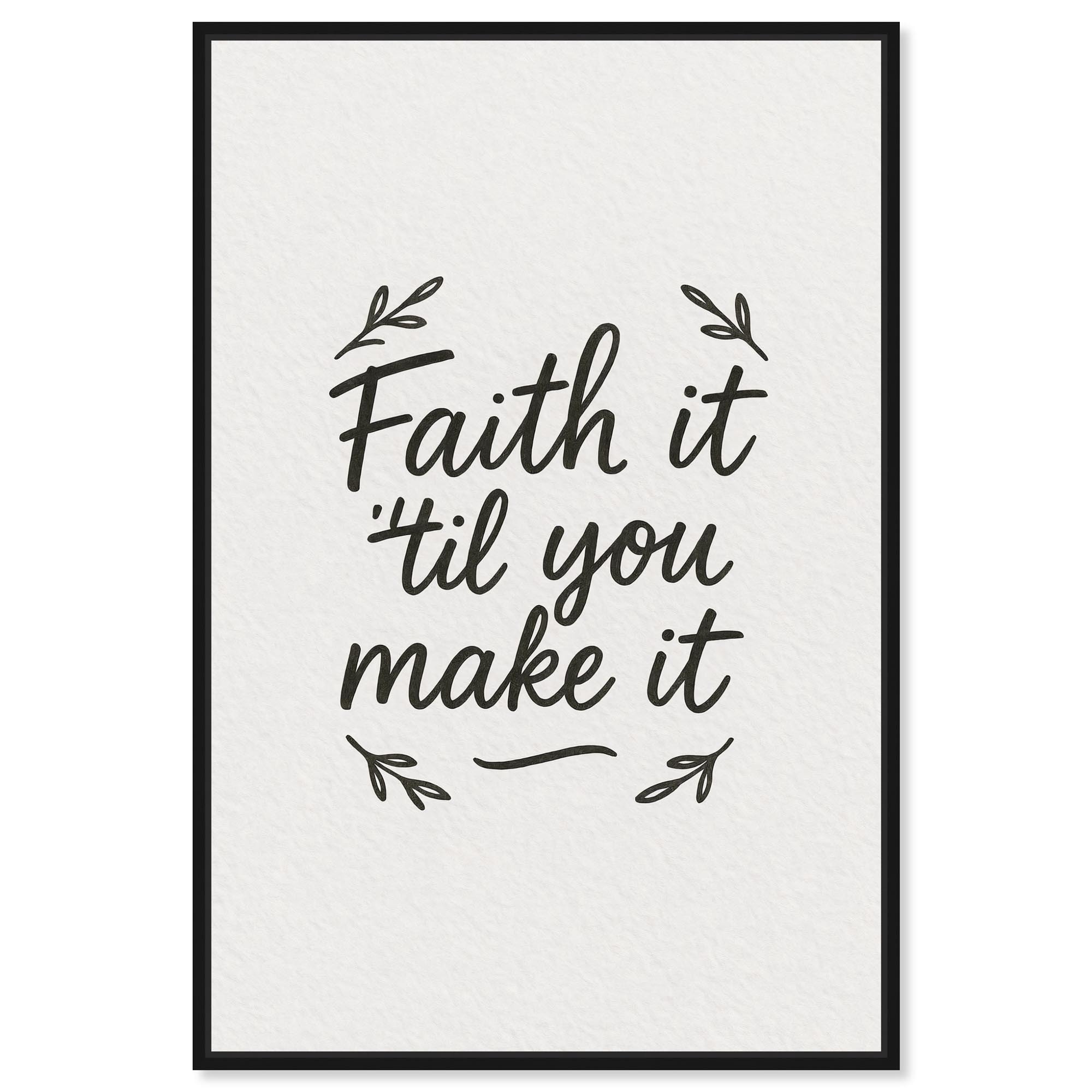 Faith It Jesus Wall Art Canvas Print by Art Remedy