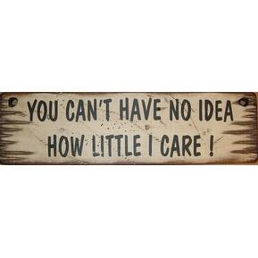 Shop Cowboy Signs Wood Wall Hanging Western No Idea I Care White