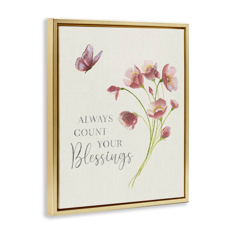 Stupell Count Your Blessings Florals Framed Floater Canvas Wall Art Design By Janet Tava