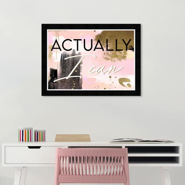 Wynwood Studio Prints Typography and Quotes Actually I Can Pink and