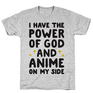 Shop I Have The Power Of God And Anime On My Side Athletic Gray Men S Cotton Tee By Lookhuman Overstock 21228959