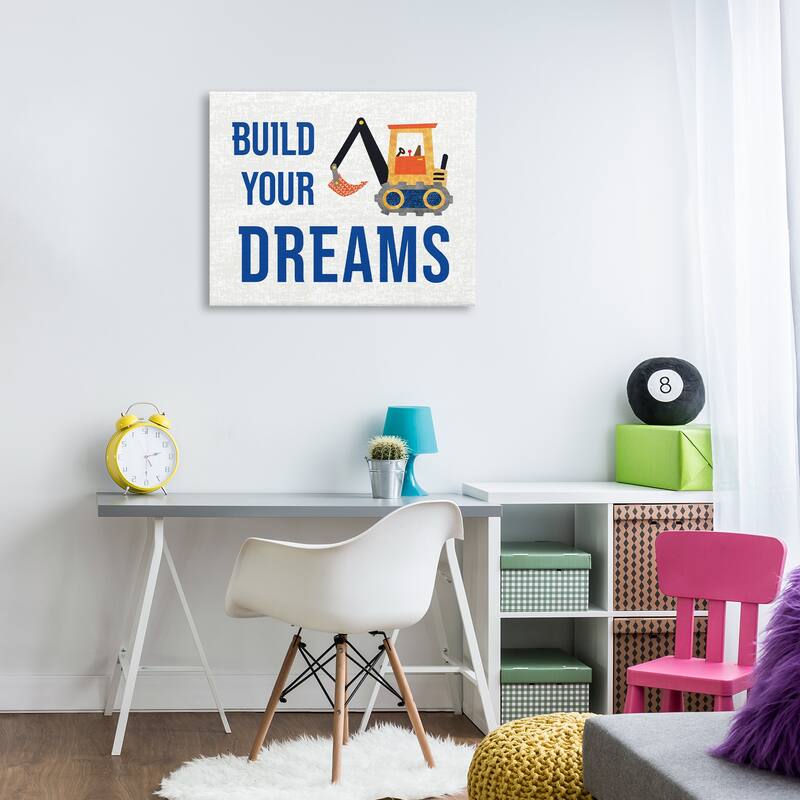 Stupell Build Your Dreams Canvas Wall Art Design By Conrad Knutsen