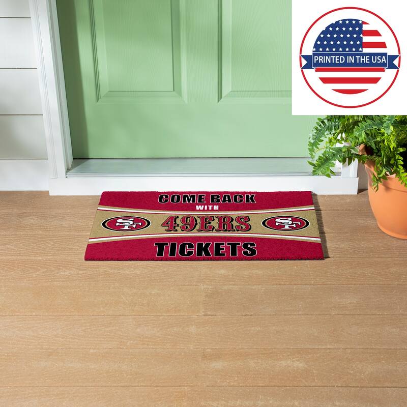 San Francisco 49ers 28 in. x 16 in. PVC "Come Back With Tickets" Trapper Door Mat