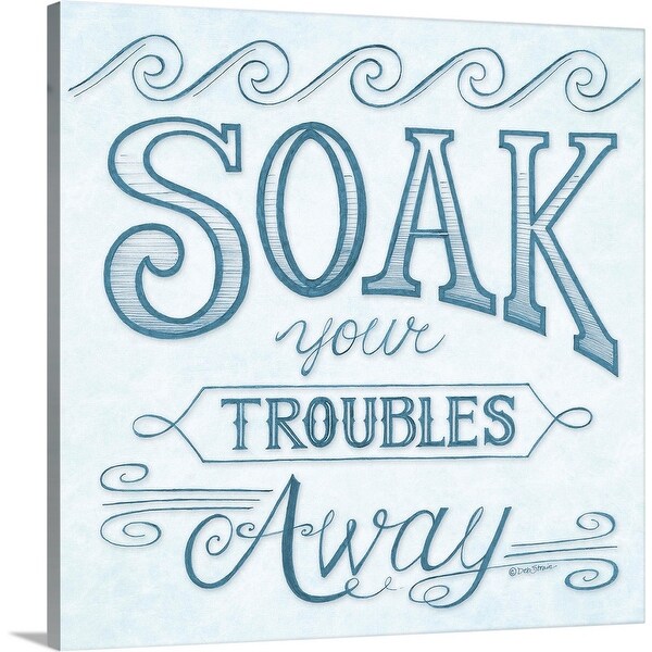 "Soak Your Troubles Away" Canvas Wall Art