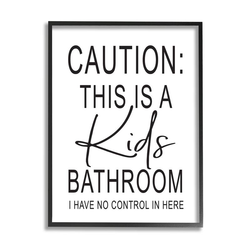 Stupell Kids Bathroom No Control Casual Bathroom Sign Framed Wall Art, Design by Lettered and Lined - White - 24 x 30 - Black