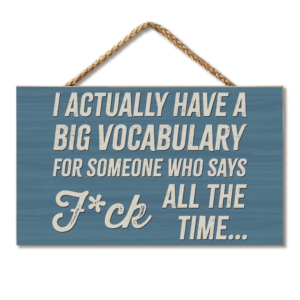 Big Vocabulary Hanging Wood Sign 9.5" x 5.75" Made in the USA