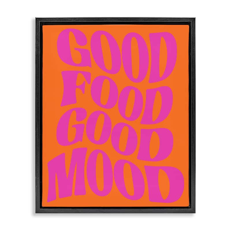 Stupell Good Food & Mood Framed Floater Canvas Wall Art Design By House of Lulu - 17 x 21 - Black