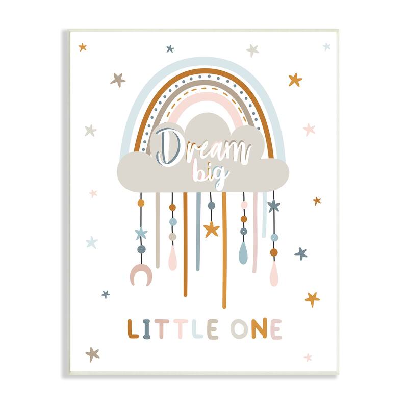 Stupell Dream Big Little One Nursery Rainbow Clouds Wood Wall Art ...