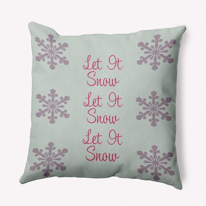 Winter Let It Snow Indoor/Outdoor Throw Pillow - 16" x 16" - Breezy Green