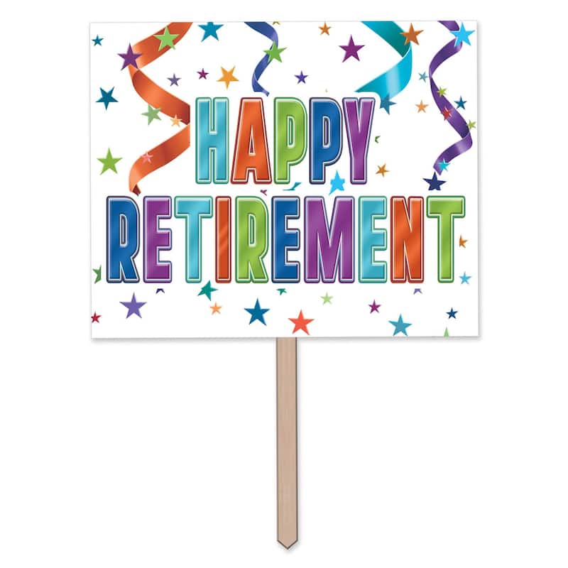 23.75" Multi-Color Rectangular "Happy Retirement" Yard Sign