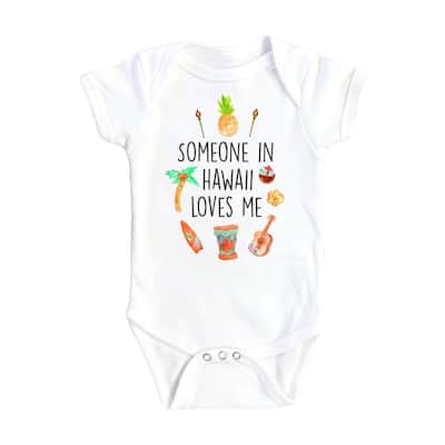 Hawaii Someone - Baby Boy Girl Clothes Infant Bodysuit Funny Cute Newborn