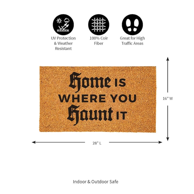 16 in. x 28 in. Nature Coir Halloween Greeting "Home is Where You Haunt It" Door Mat