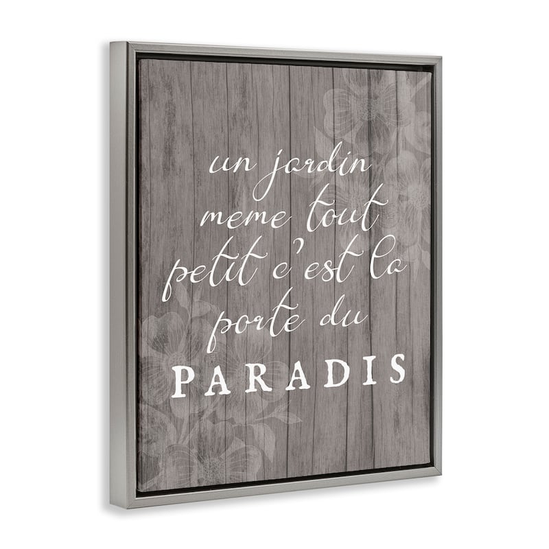 Stupell Uplifting French Garden Phrase Framed Floater Canvas Wall Art Design By Lil' Rue
