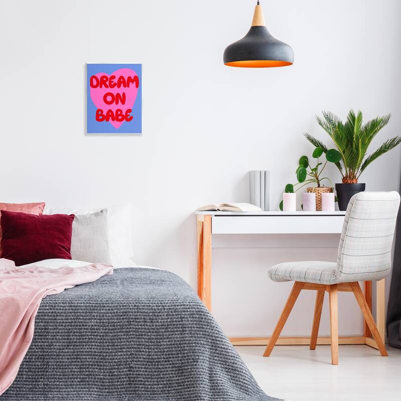Stupell Bold Dream On Babe Wall Plaque Art Design By House of Lulu