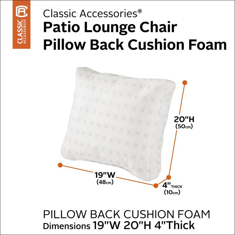 Classic Accessories Patio Lounge Chair Pillow Back Cushion Foam