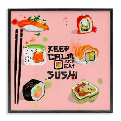 Stupell Keep Calm & Eat Sushi Framed Giclee Art Design By Juliet Rose Philips