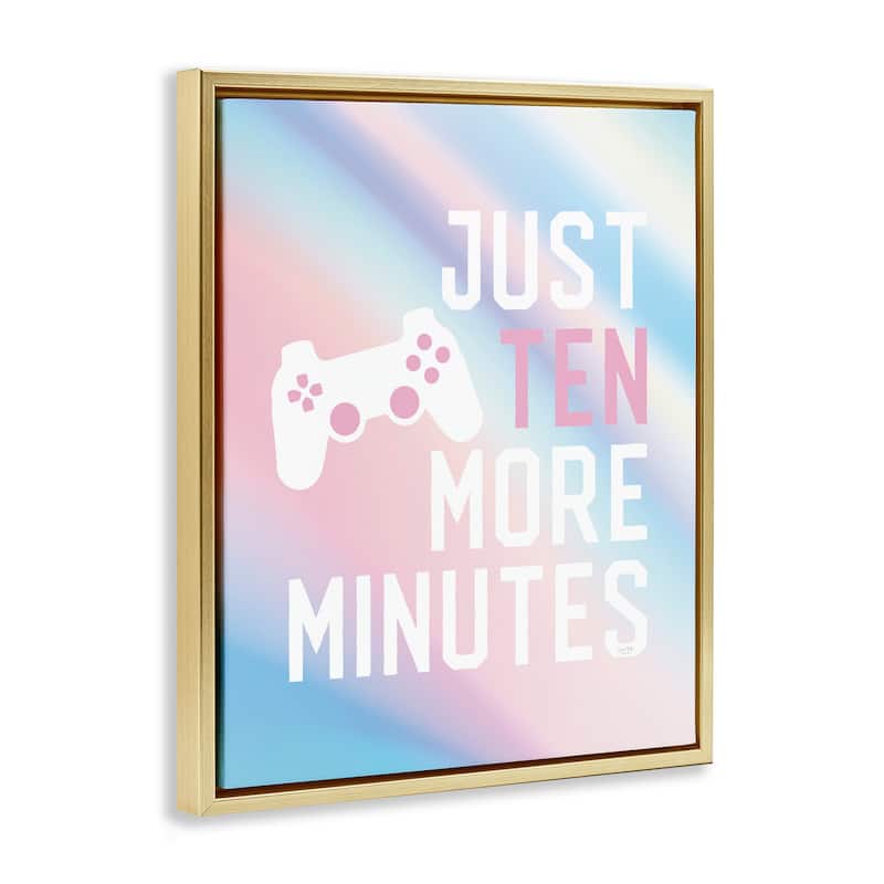 Stupell Pastel Ten More Minutes Gamer Framed Floater Canvas Wall Art Design By Lux + Me Designs