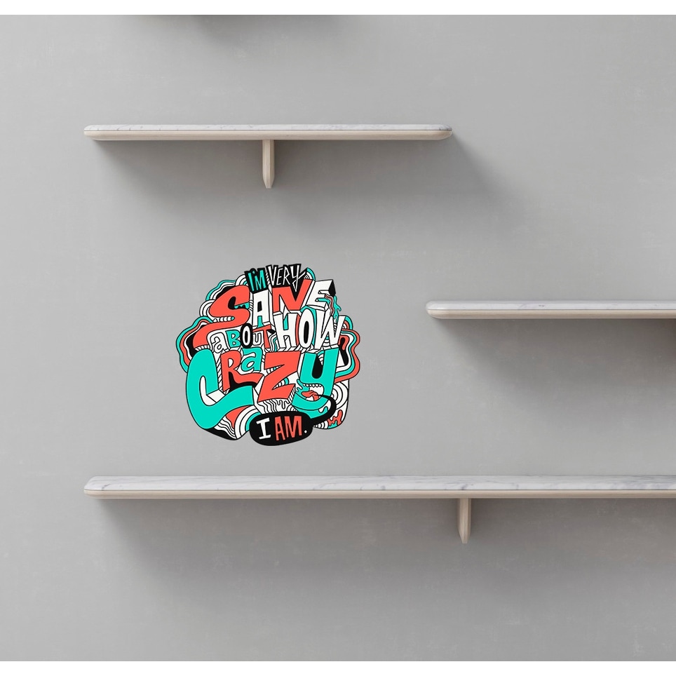 Crazy Quote Decal, Crazy Quote Sticker, Crazy Quote Wall-image