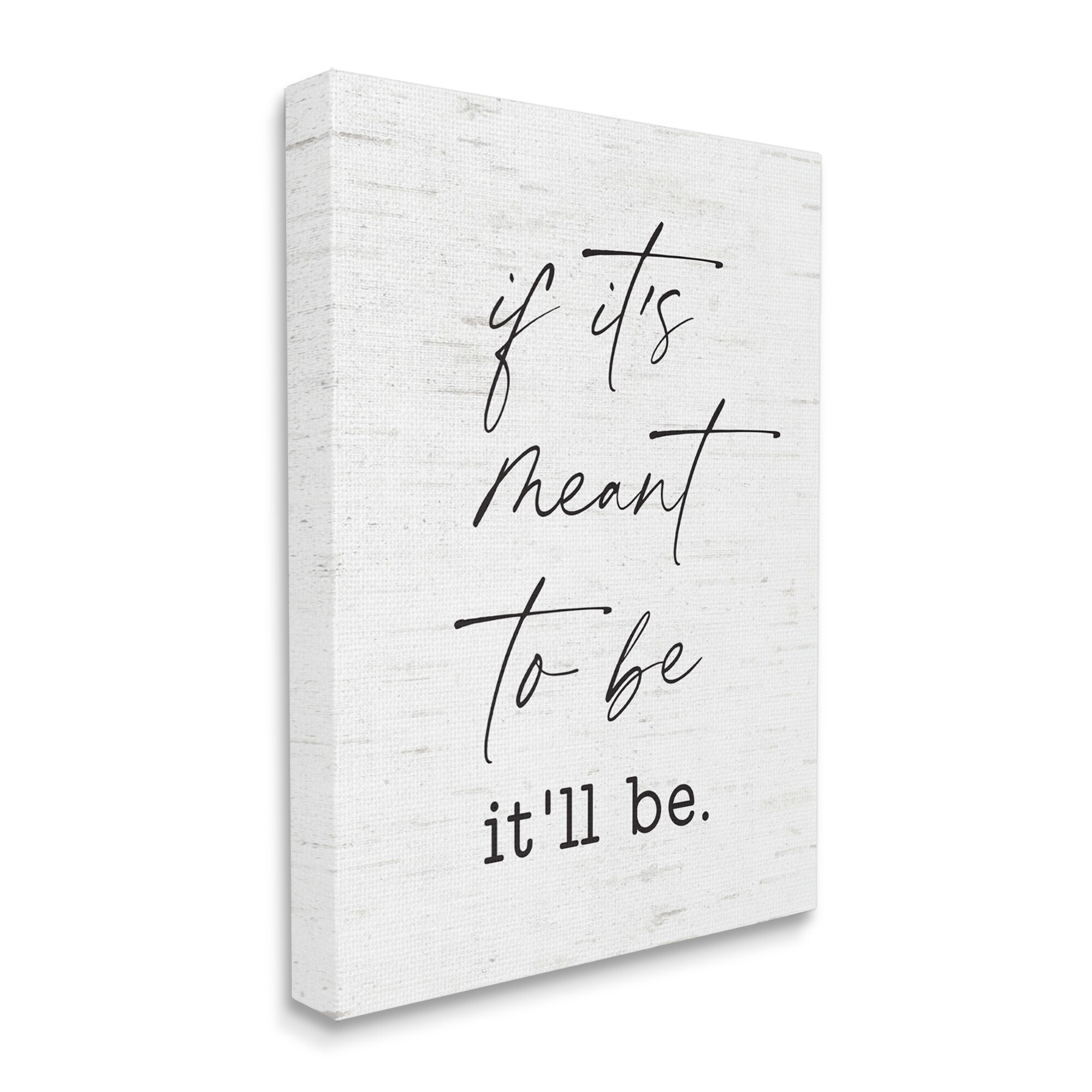 Stupell Meant To Be Motivational Quote in Charming Script Design-image