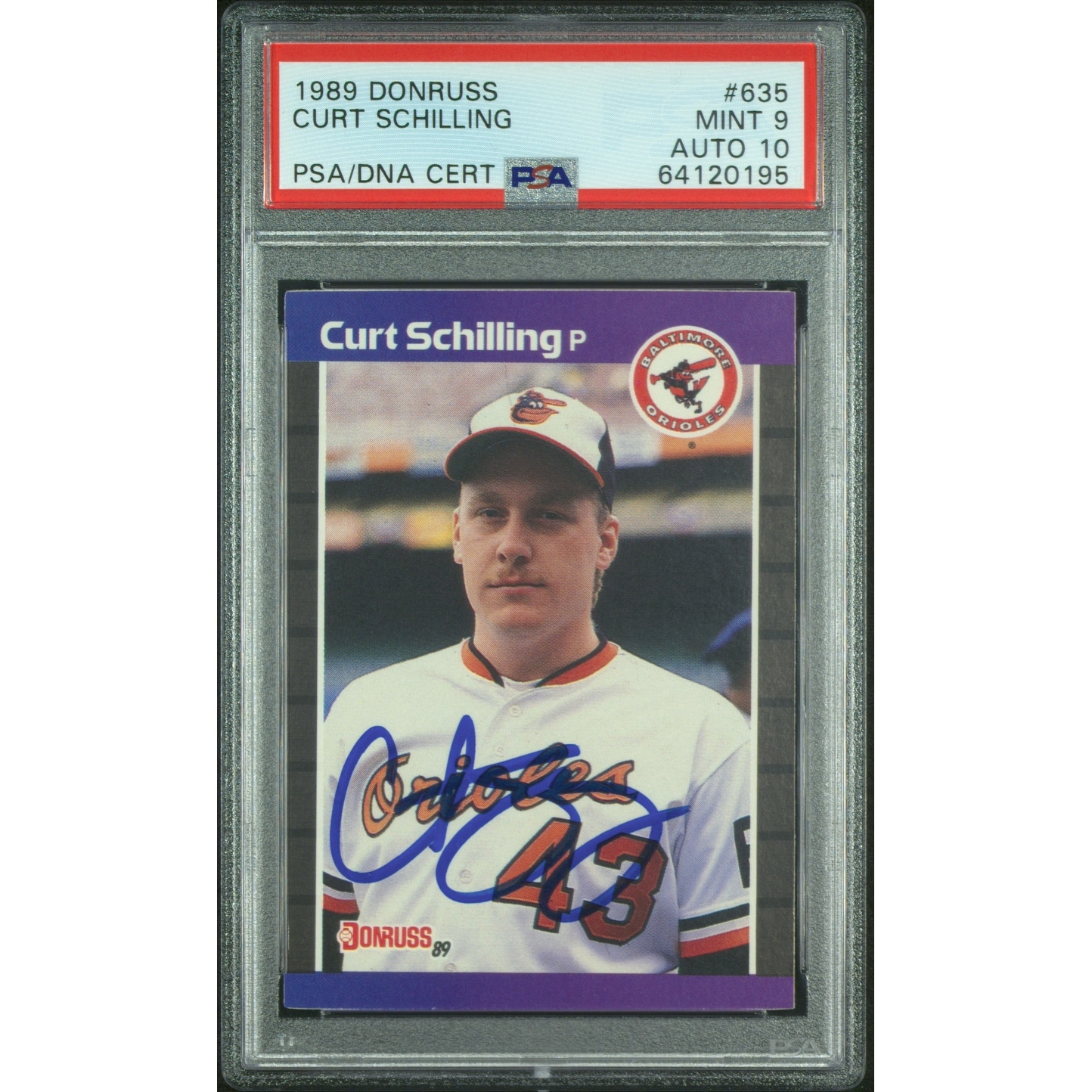 Curt Schilling 1989 Donruss Signed Rookie Card #635 Auto Graded 
