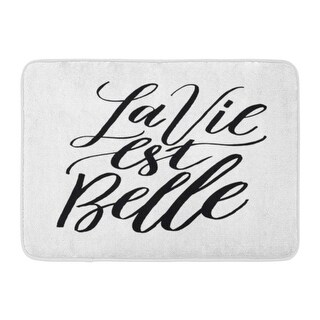 Shop French Quote La Vie Est Belle Meaning Life Is Beautiful Unique Inspirational Hand Lettering Ads Doormat Floor Rug Bath Multi Overstock 31776196