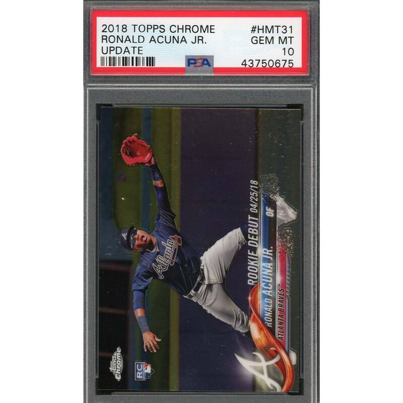 Ronald Acuna Jr 2018 Topps Chrome Update Baseball Rookie Card RC #HMT31 Graded PSA 10 GEM MINT - 8'6" x 11'6"