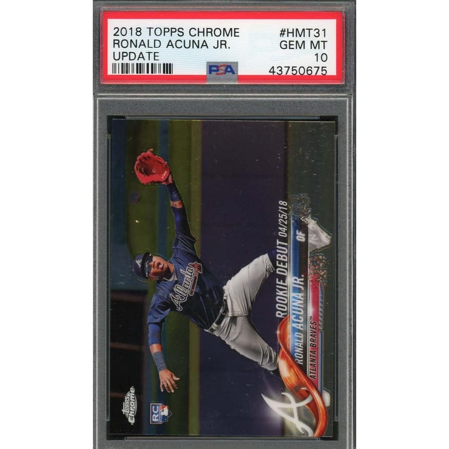 Ronald Acuna Jr 2018 Topps Chrome Update Baseball Rookie Card RC #HMT31 Graded PSA 10 GEM MINT - 8'6" x 11'6"