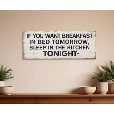 HomeRoots 9" X 24" White and Black If You Want Breakfast Wood Wall Decor