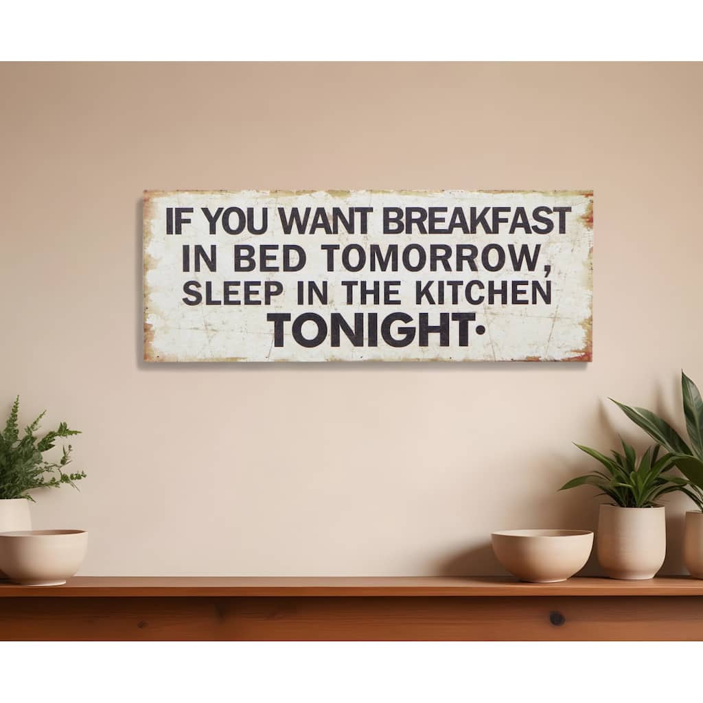 HomeRoots 9" X 24" White and Black If You Want Breakfast Wood Wall Decor