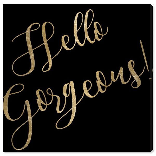Oliver Gal 'Hello Gorgeous' Typography and Quotes Wall Art Canvas