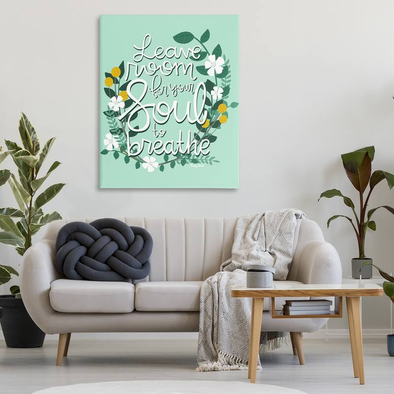 Stupell Room For Soul To Breathe Canvas Wall Art Design By Mandy Ford Art + Illustration