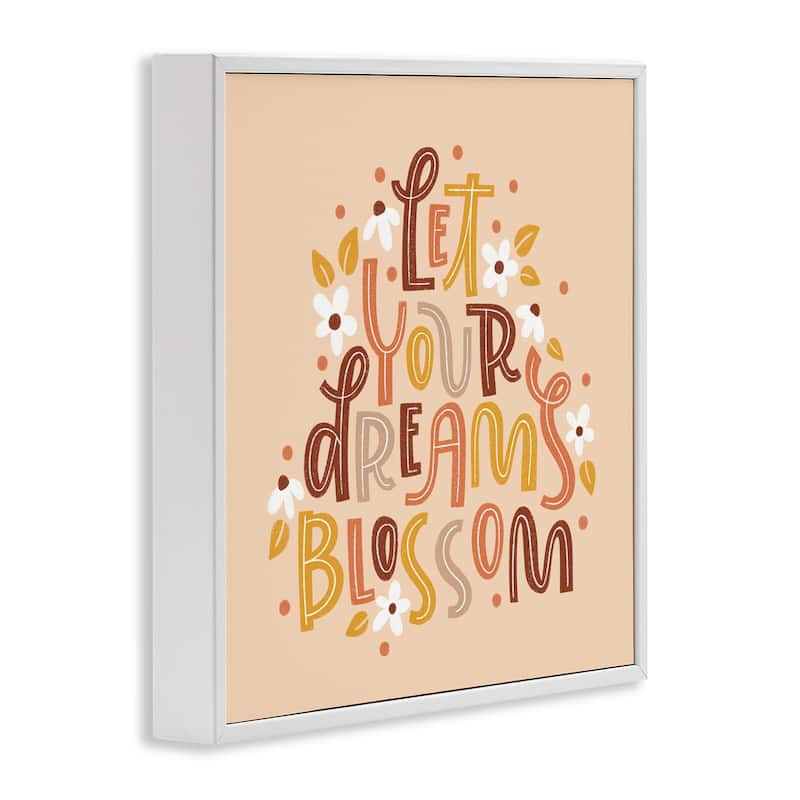 Stupell Earthy Let Your Dreams Blossom Framed Giclee Art Design By Sarah Hickman
