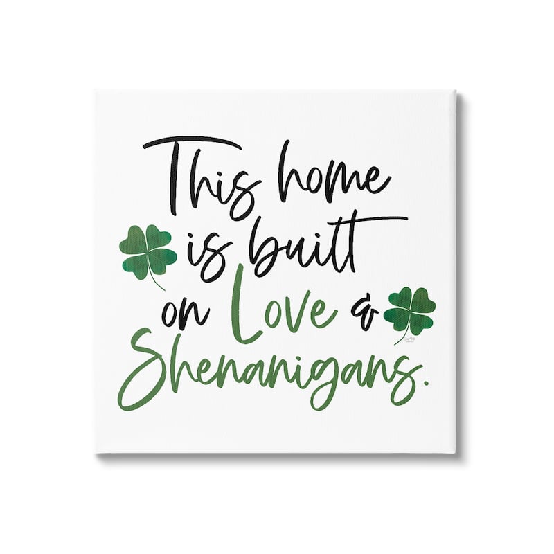 Stupell Love & Shenanigans Lucky Green Clover Calligraphy Quote Canvas Wall Art Design By Lux + Me Designs - 30 x 30