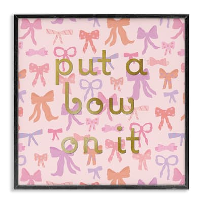 Stupell Trendy Put A Bow On It Framed Giclee Art Design By Sazerelli Designs