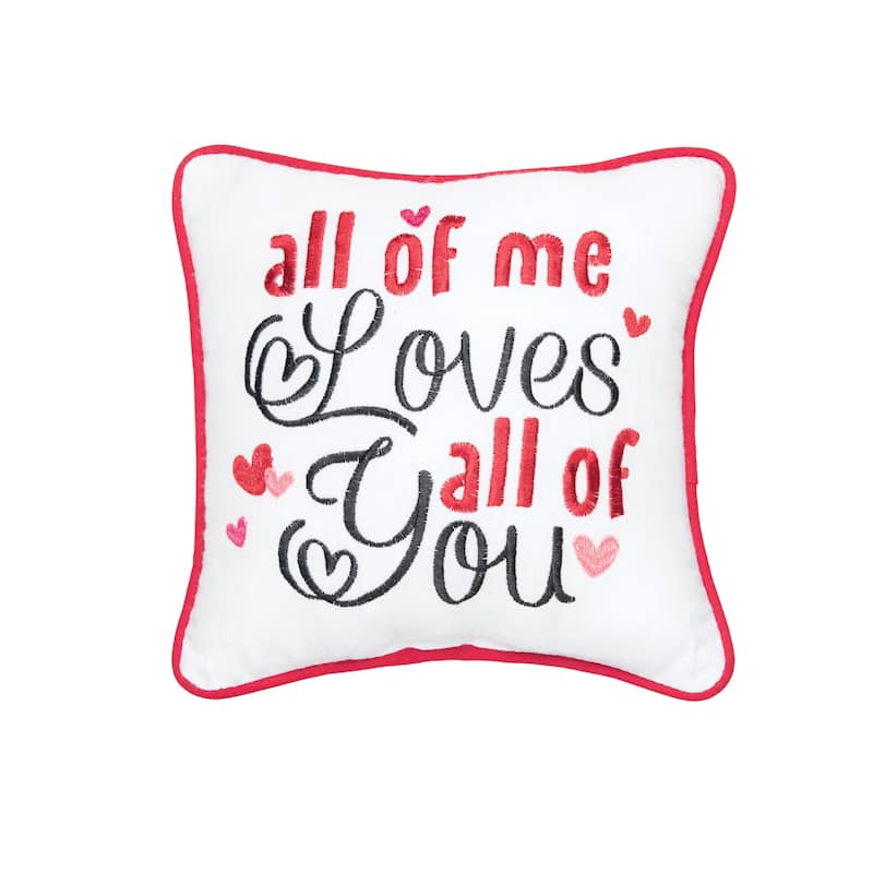 10" x 10" Valentine's Day "All of Me Loves All of You" Small/Petite Accent Throw Pillow