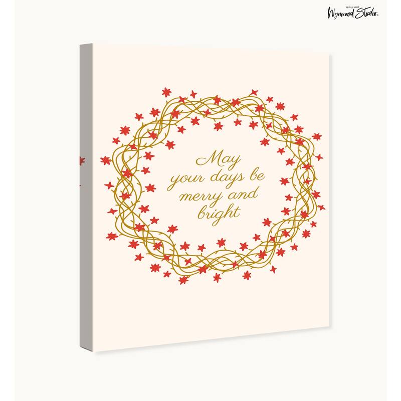Wynwood Studio Canvas Typography and Quotes Merry and Bright Days Coming Brown Modern & Contemporary Wall Art Canvas Print