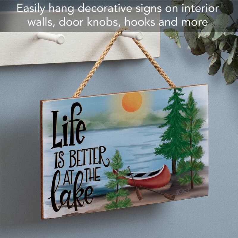 Life Better Hanging Wood Sign 9.5" x 5.75" Made in the USA - Multi