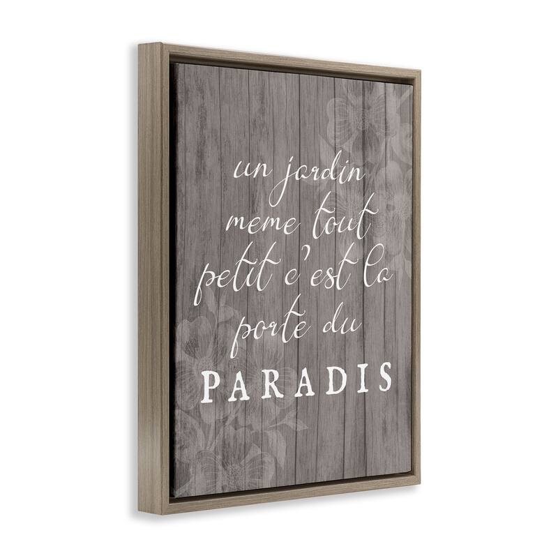 Stupell Uplifting French Garden Phrase Framed Floater Canvas Wall Art Design By Lil' Rue