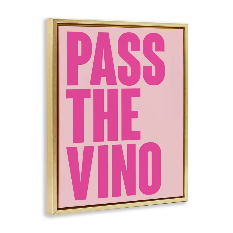Stupell Pass The Vino Pastel Framed Floater Canvas Wall Art Design By House of Lulu