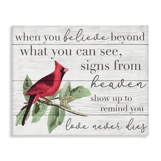 Stupell Believe Love Never Dies Inspirational Cardinal Bird Word Design Canvas Wall Art