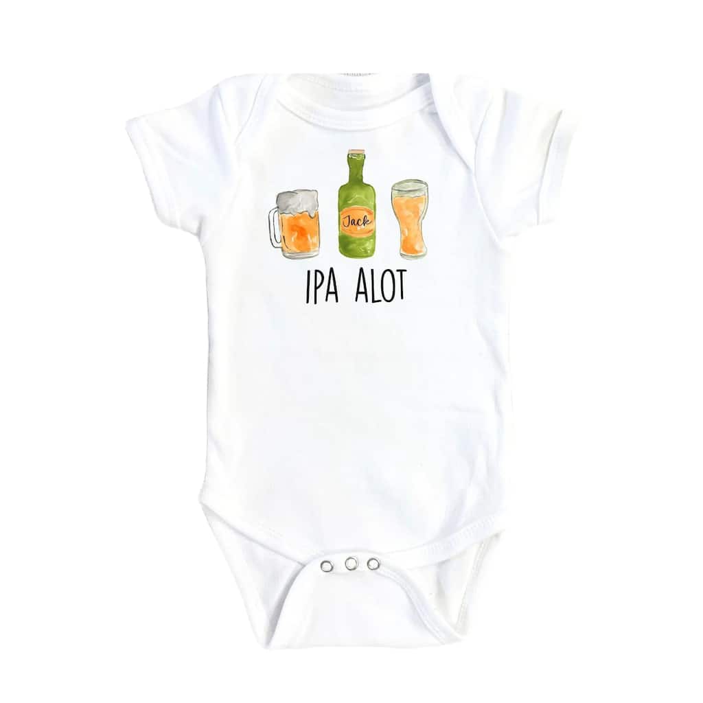 Ipa Alot Beer - Baby Boy Girl Clothes Infant Bodysuit Funny Cute Newborn