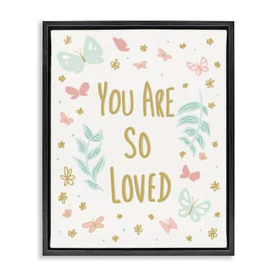 Stupell So Loved Uplifting Flowers Framed Floater Canvas Wall Art Design By Sweet Melody Designs