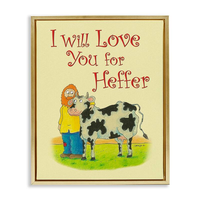 Stupell Love You For Heffer Framed Floater Canvas Wall Art Design By Roger Straub - 25 x 31 - Gold