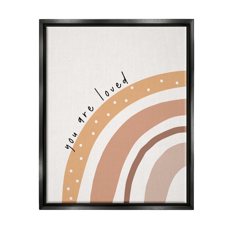 Stupell You Are Loved Rainbow Framed Floater Canvas Wall Art Design by LSR Design Studio - 17 x 21 - Black