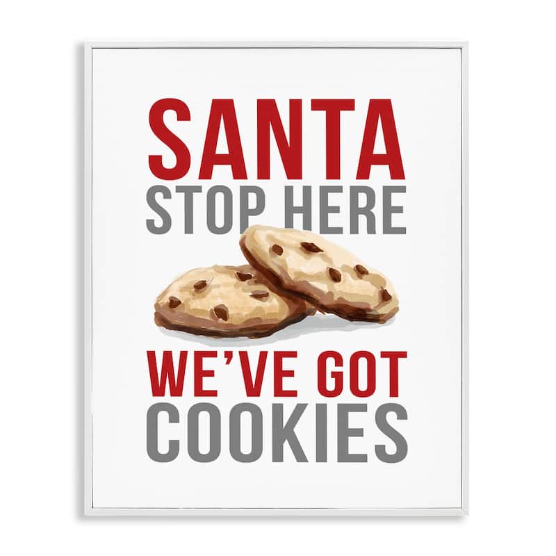 Stupell Santa We Have Cookies Framed Giclee Art Design By Dogwood Portfolio - 11 x 14 - White