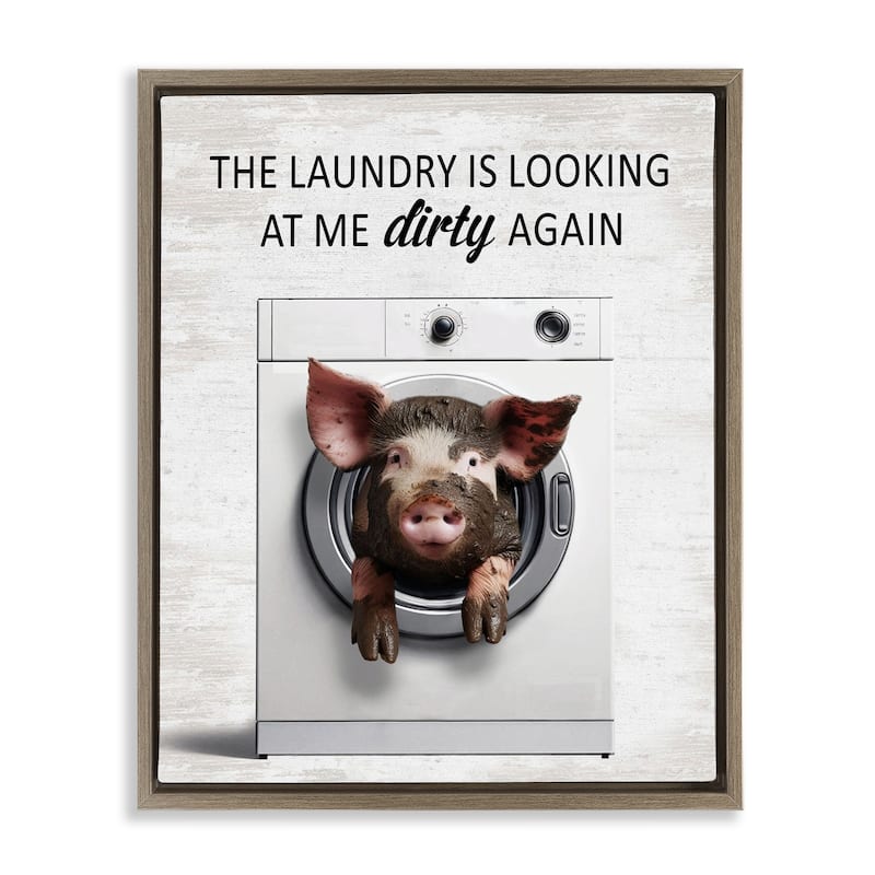 Stupell Laundry Looking At Me Dirty Framed Floater Canvas Wall Art Design By Lettered and Lined - 25 x 31 - Brown
