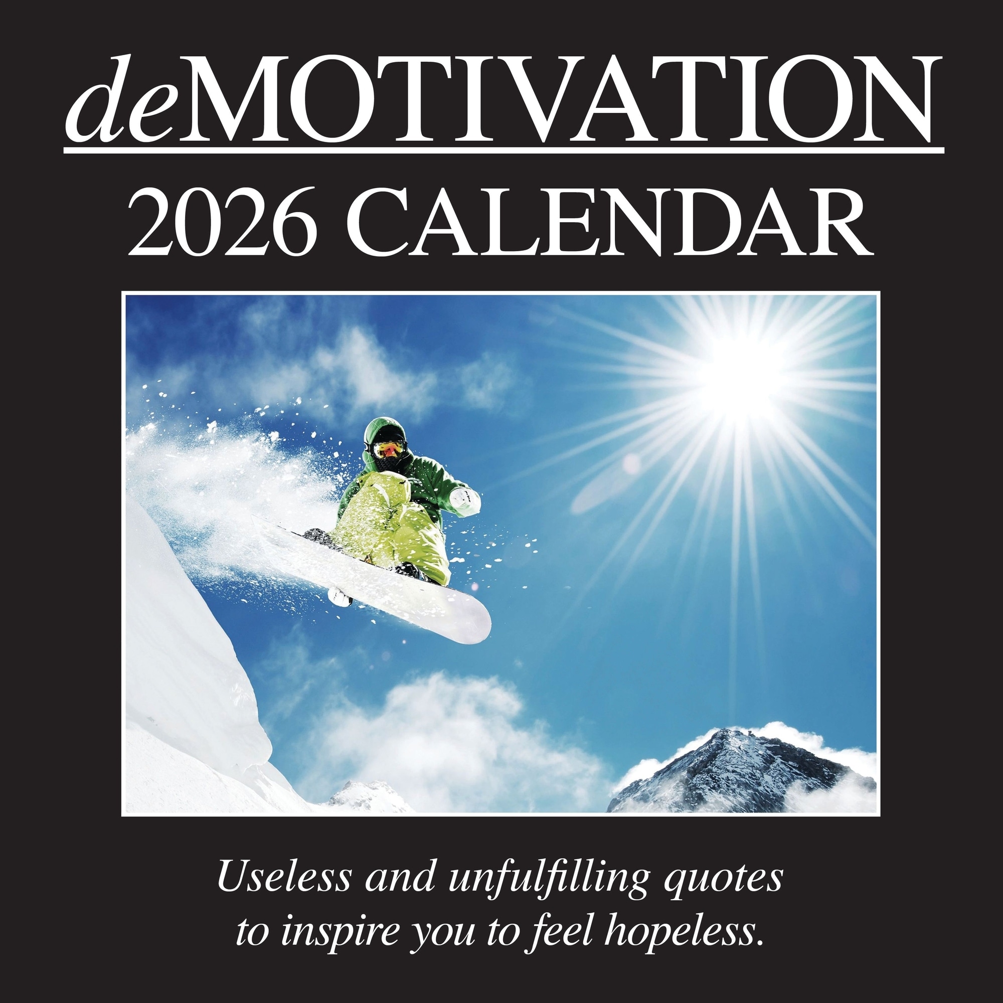 The Gifted Stationery 2026 Square Wall Calendar, Demotivation, 16-Month Funny Corner Theme 12x12 in